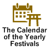 Calendar The Calendar of the Yearly Festivals